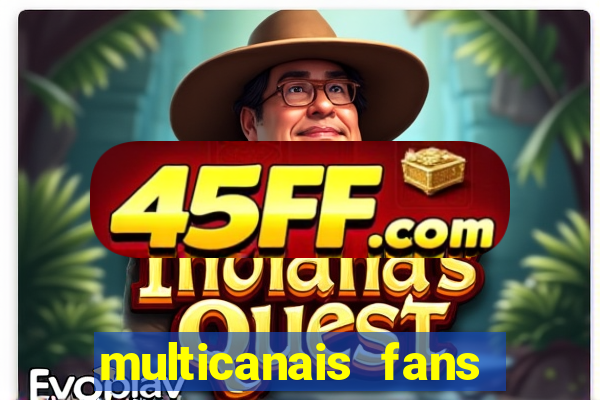 multicanais fans jogo ao vivo